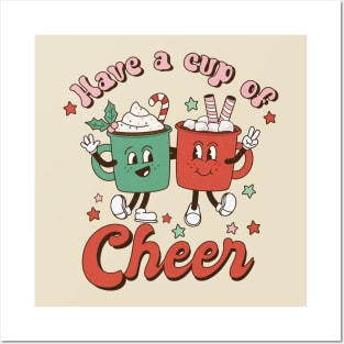 Have a Cup of Cheer Posters and Art